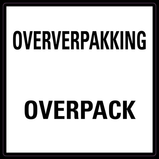 [80524] Overpack 2-talig etiket (polypropyleen op rol) 100 x 100 mm